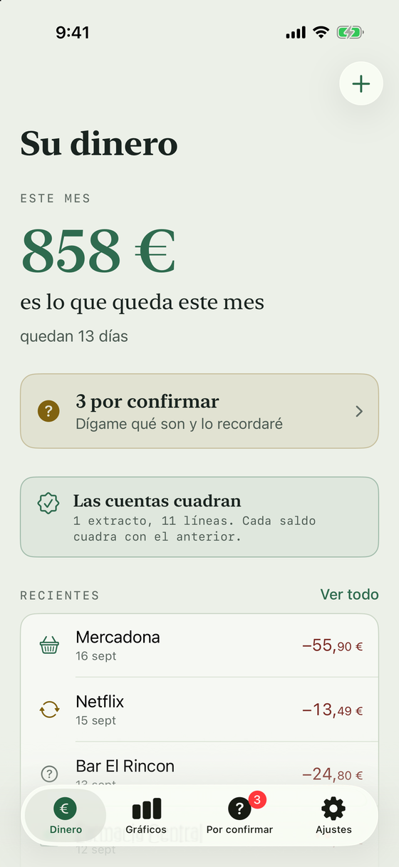La pantalla principal de la aplicación, con el dinero que queda este mes, los días que faltan y una lista de pagos recientes.