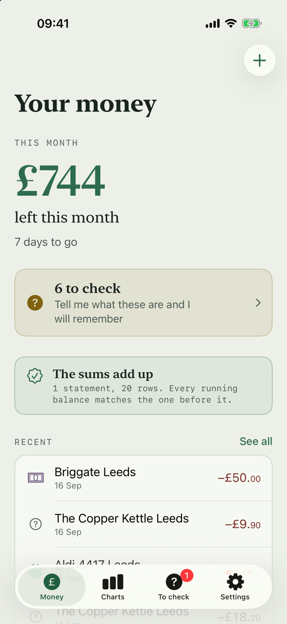 The app's main screen: money left this month, days to go, a note saying the statement's own sums add up, and a list of recent payments.
